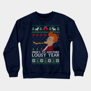Lousy Year Crewneck Sweatshirt
